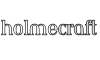 Holmecraft